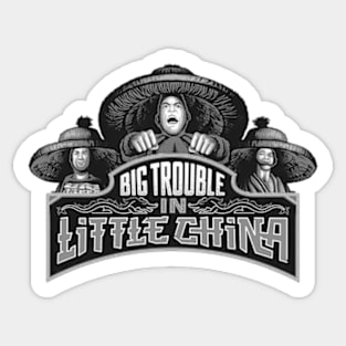 Big Trouble in Little China Sticker